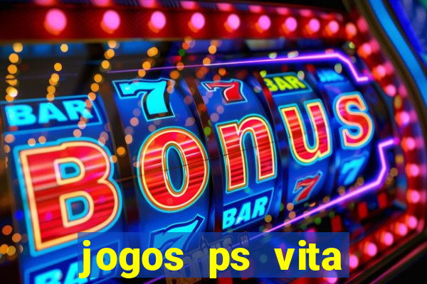 jogos ps vita download pkg